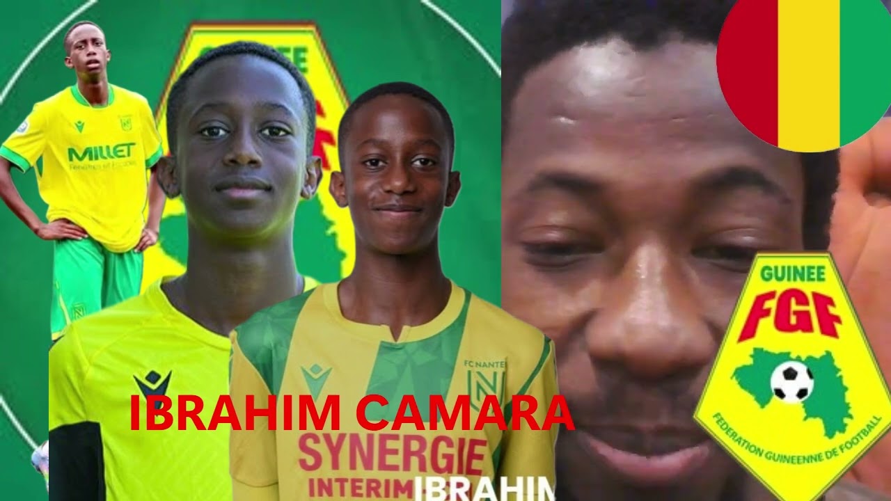 🚨🚨 🇬🇳 FC Nantes U17 : Ibrahim Camara, la pépite guinéenne qui prend de l’épaisseur!