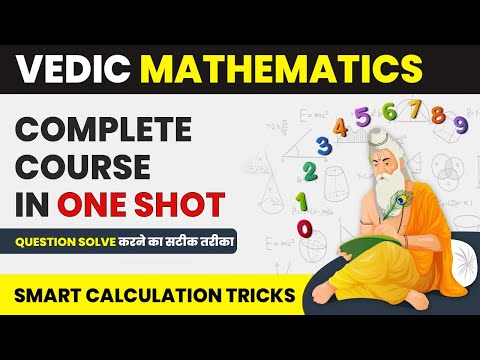 Complete Vedic Maths in One Shot - Smart Calculation Tricks | Vedic Maths
