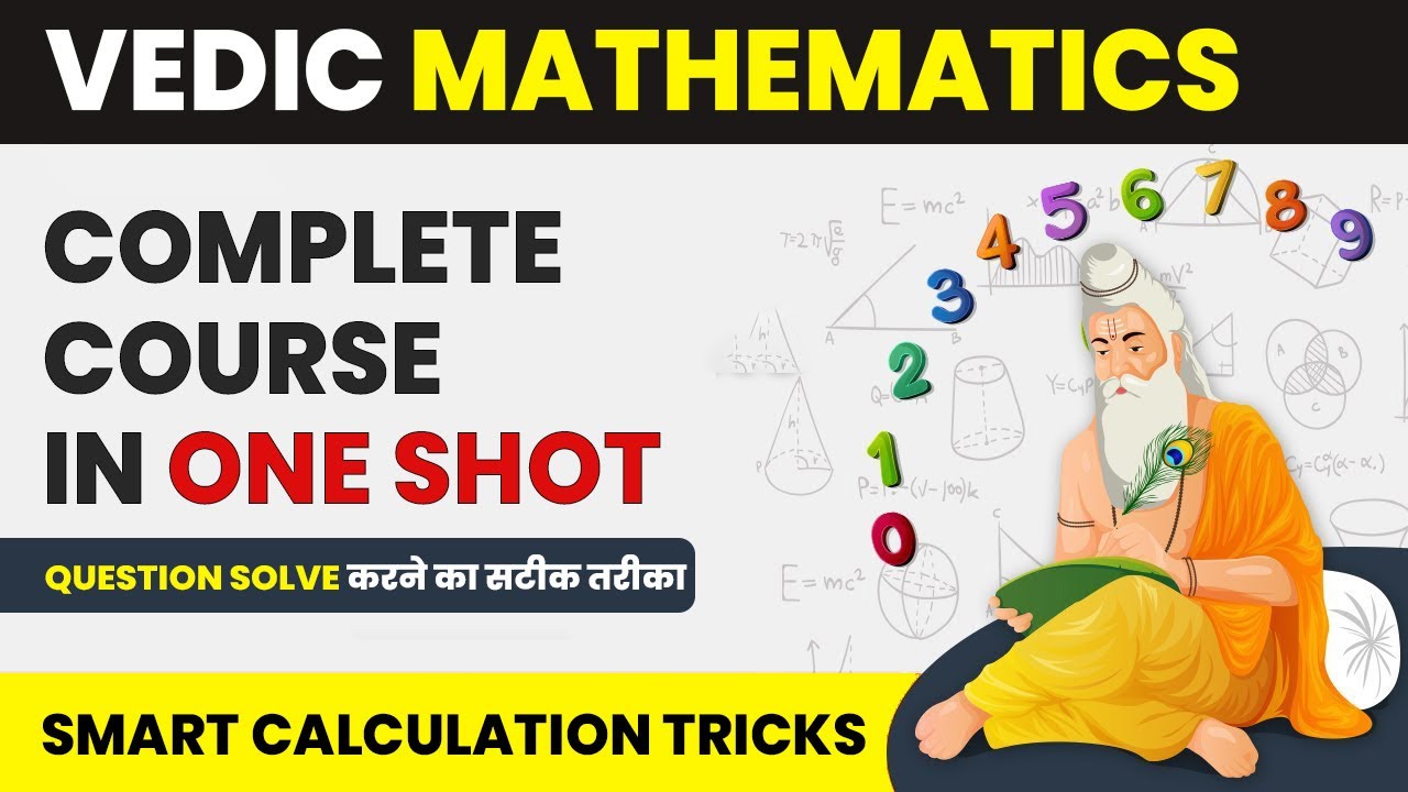 Master Vedic Maths in One Shot: Easy & Fast Calculation Tricks 🧮