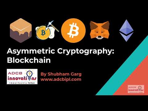 Asymmetric Cryptography: Blockchain