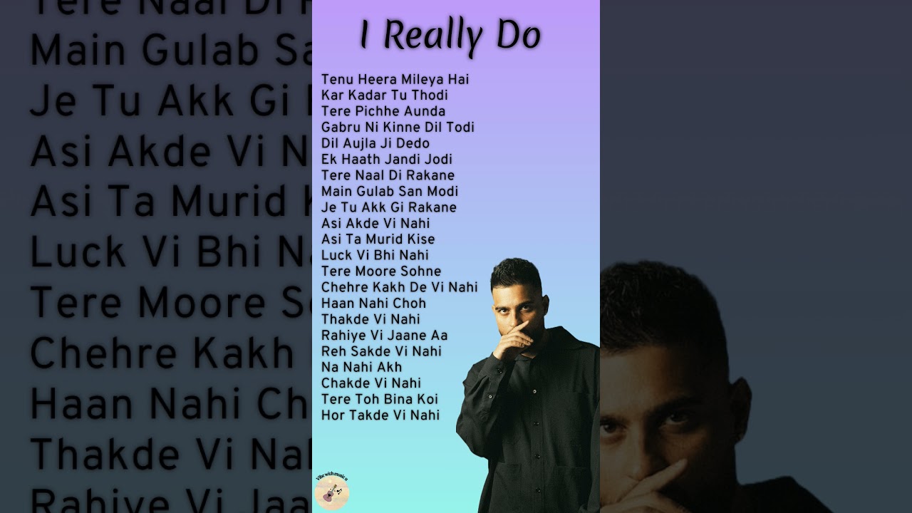 Karan Aujla's 'I Really Do' 🎶 - Trending Punjabi Song & Lyrics