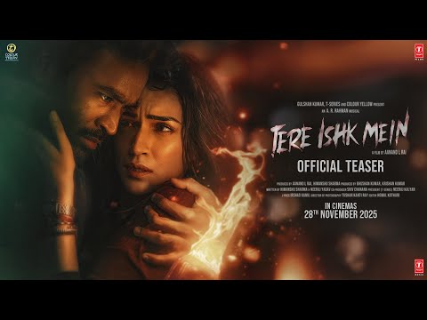 TERE ISHK MEIN TEASER (Hindi) | Dhanush, Kriti Sanon | A. R. Rahman | Aanand L Rai | Bhushan Kumar