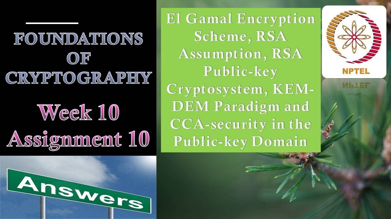 Week 10 NPTEL Assignment Answers Foundations of Cryptography