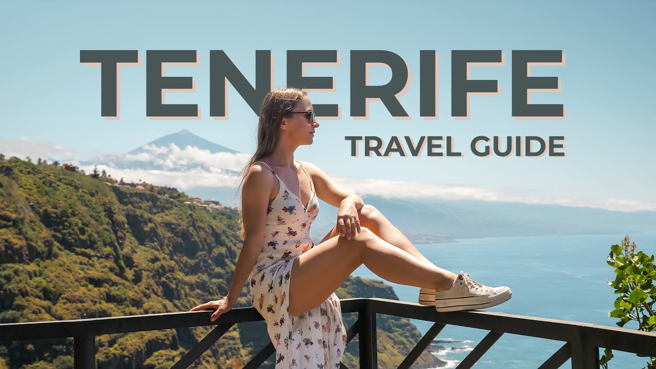 Tenerife Travel Guide & 1-2 Week Itinerary 🌴