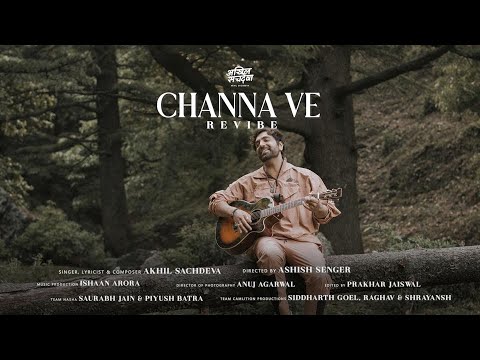 CHANNA VE REVIBE | AKHIL SACHDEVA | Bhoot - Part One: The Haunted Ship | Vicky K & Bhumi P