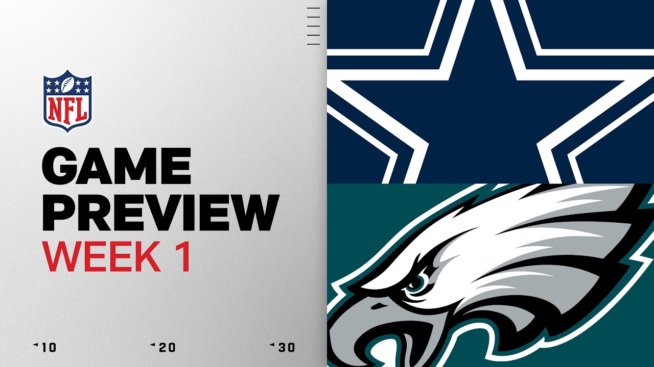 Dallas Cowboys vs Eagles Week 1 Preview 🏈