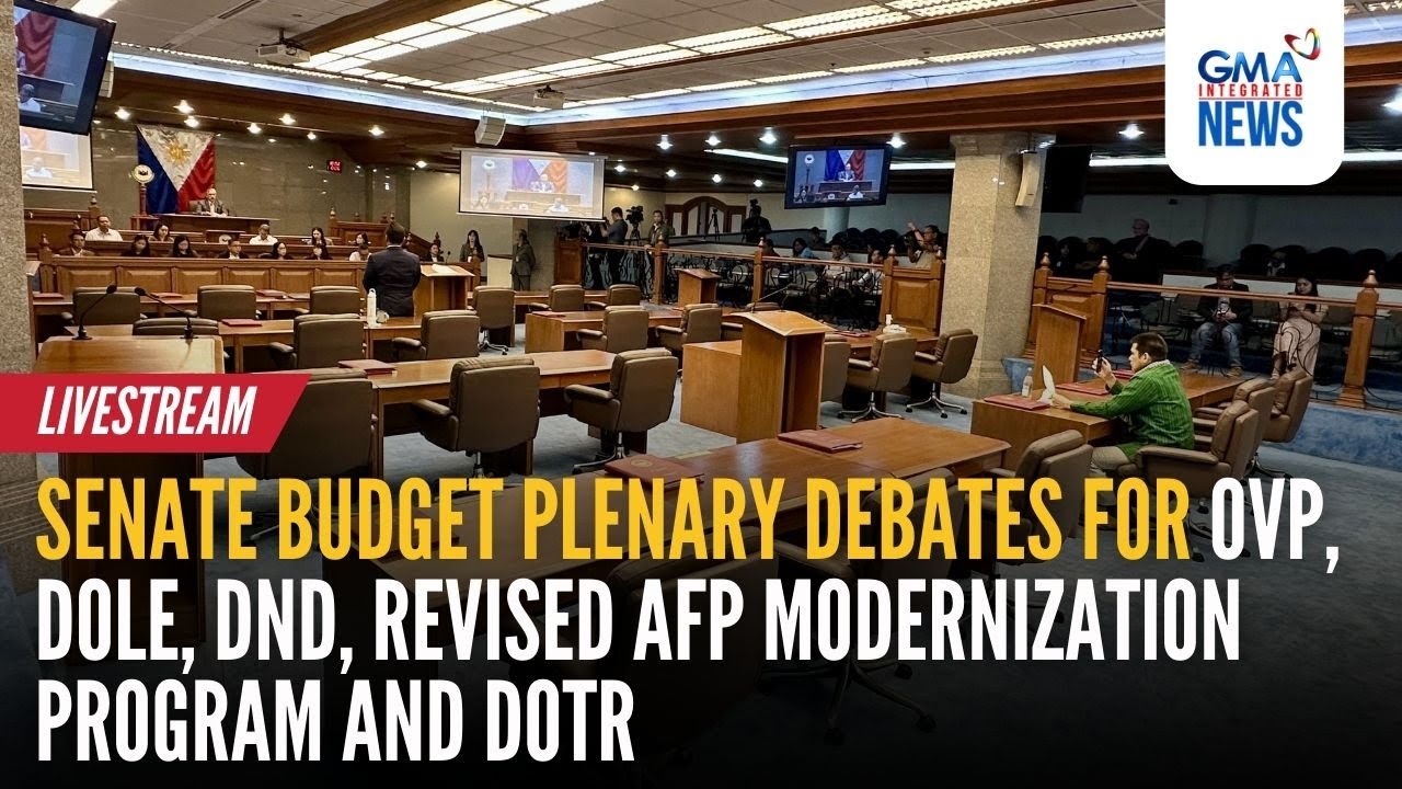 LIVE: Senate Budget Debate on OVP, DOLE, DND, AFP & DOTr