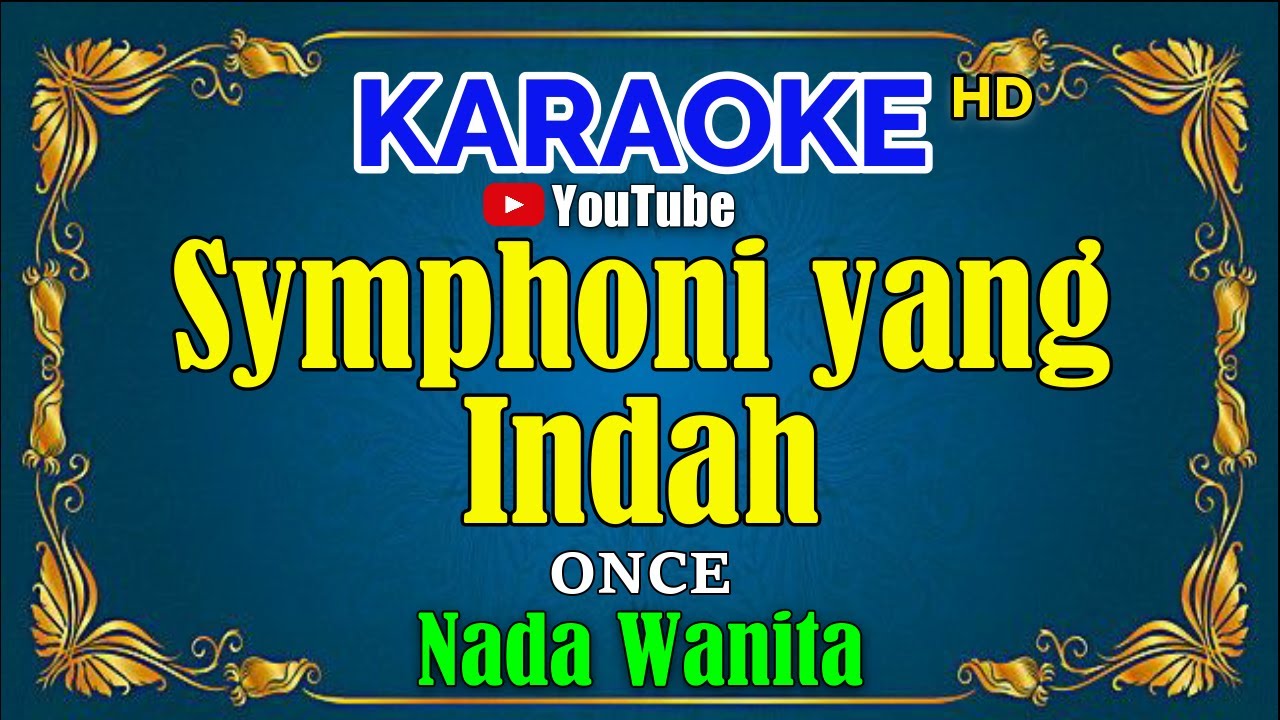 Symphony of Beauty - Once [Karaoke HD] 🎶
