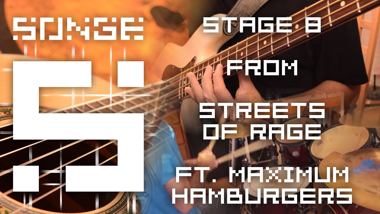 Streets of Rage Stage 8 Cover feat. MaximumHamburgers 🎮