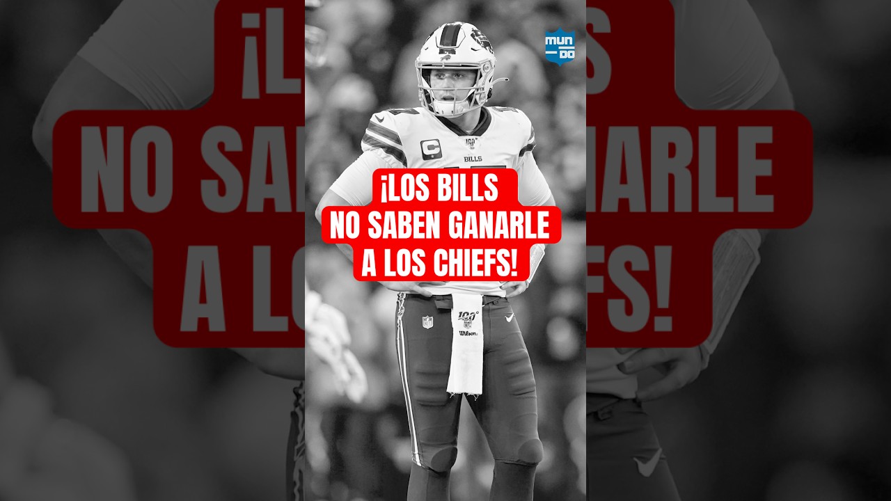 La Espeluznante Batalla entre Bills y Chiefs que Te Dejará Sin Aliento 🤯