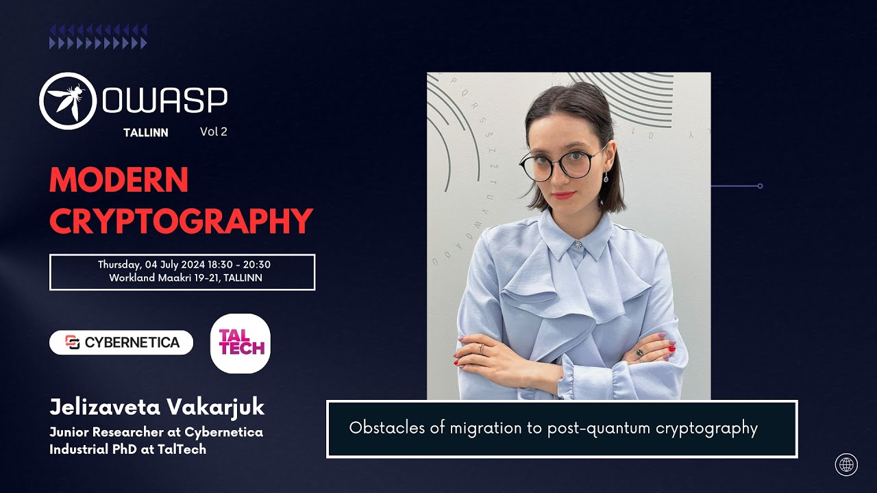 OWASP Tallinn: Challenges in Transitioning to Post-Quantum Cryptography