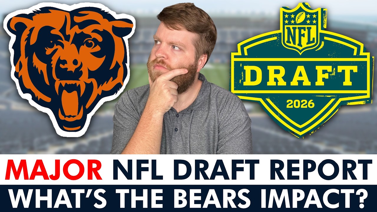 🚨MAJOR NFL Draft Report That Could IMPACT The Chicago Bears