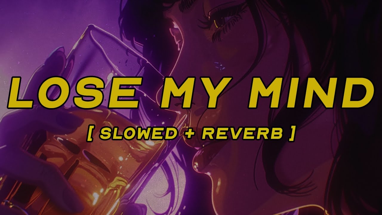 Don Toliver & Doja Cat - Lose My Mind (Slowed + Reverb) 🎶