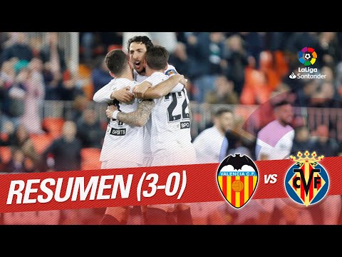 Resumen de Valencia CF vs Villarreal CF (3-0)