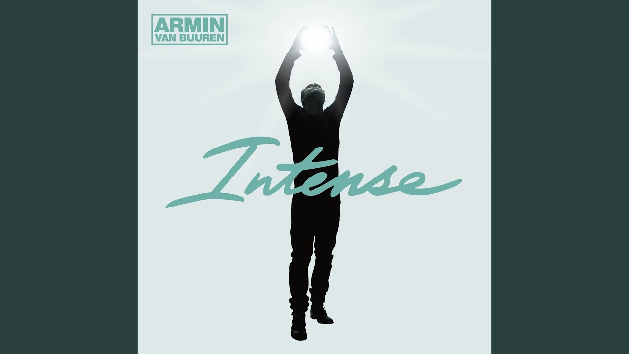Intense by Armin van Buuren & Miri Ben-Ari 🎶