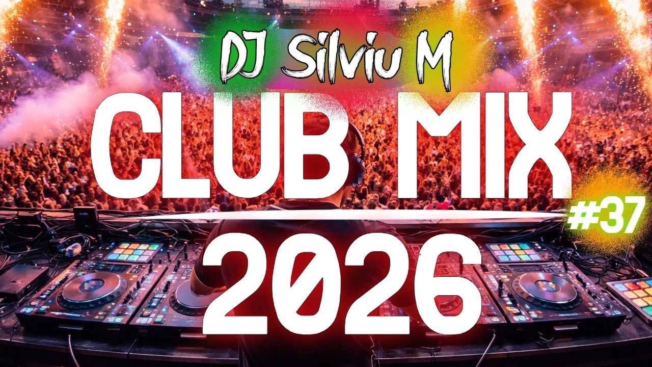 Music Mix 2026 #37: Top Party & Dance Remixes 🎶