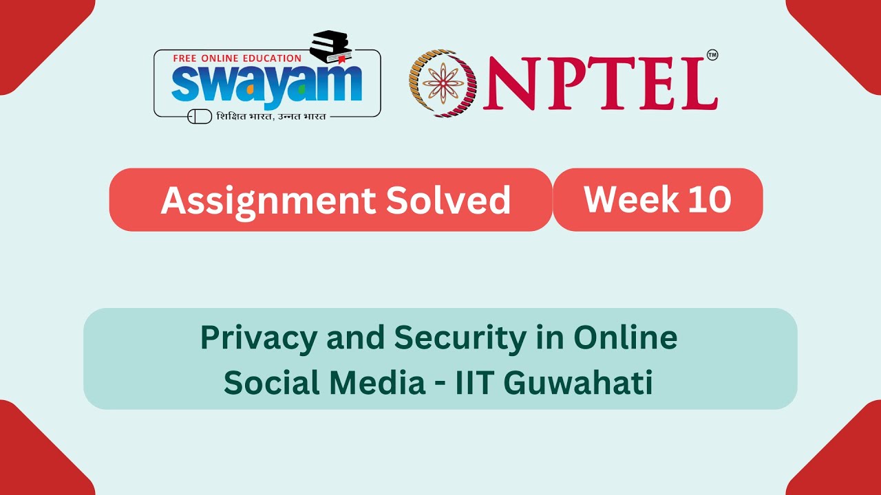 Online Social Media Privacy & Security - Week 10