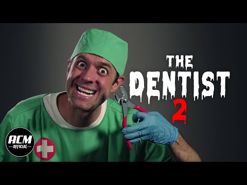 The Dentist 2 | Short Horror Film