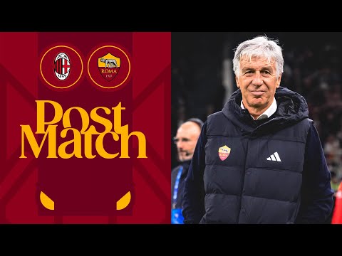 GIAN PIERO GASPERINI | INTERVISTA POST MILAN-ROMA