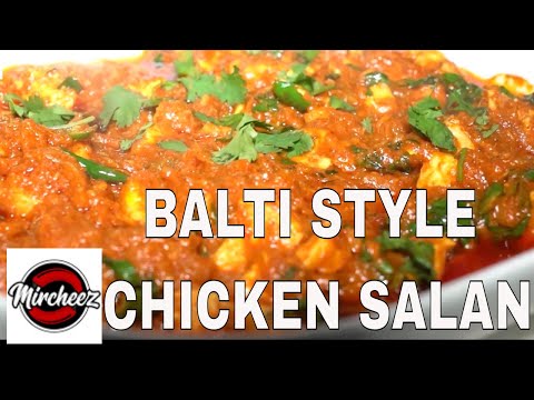 CHICKEN SALAN - BALTI STYLE