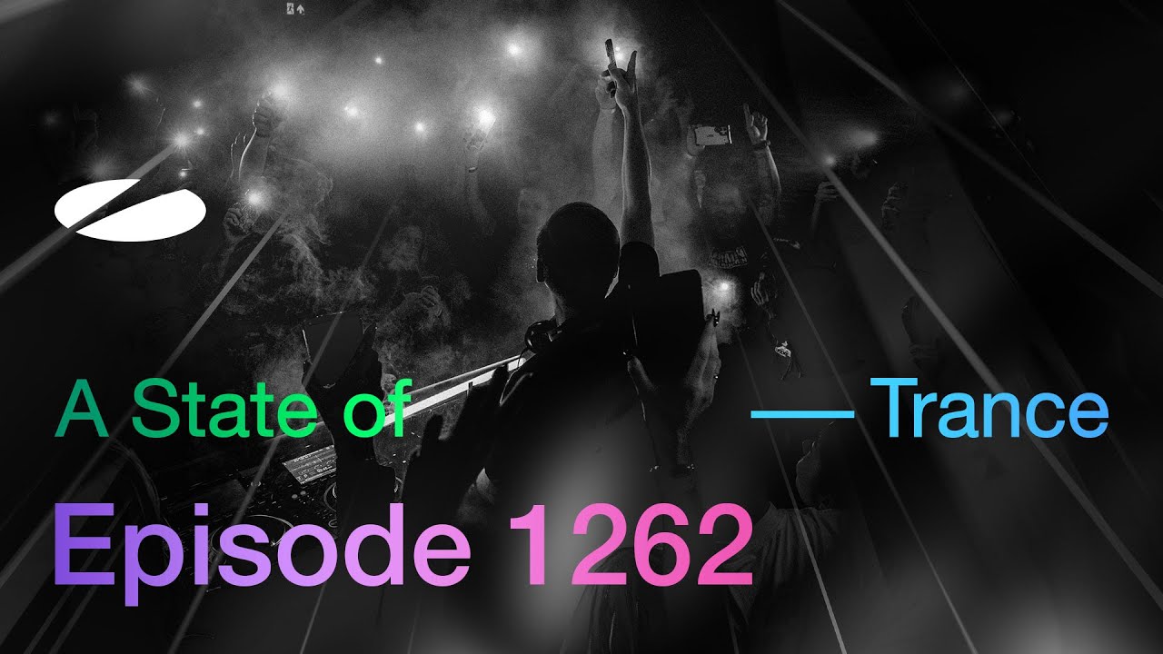 A State of Trance 1262: Armin van Buuren Unfiltered 🎶