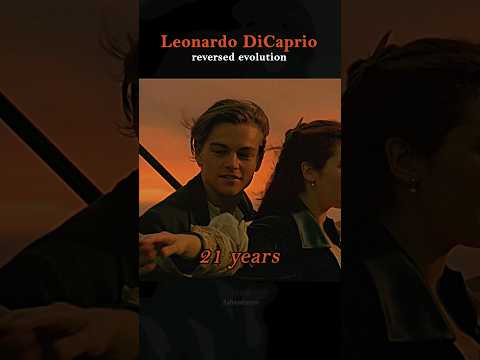 Leonardo DiCaprio REVERSED evolution (49 - 16 years) ✨️ #leonardodicaprio #titanic #actor #evolution