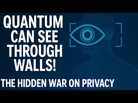 Quantum Surveillance: The Hidden War on Privacy”