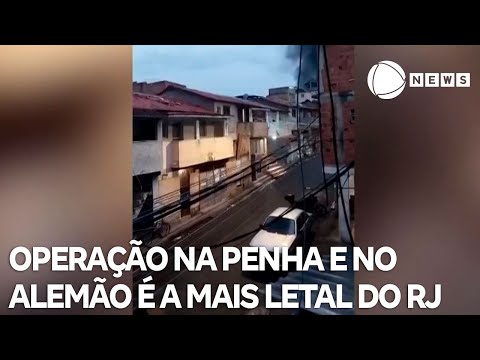 Operação no Alemão e na Penha é a mais letal da história do Rio de Janeiro