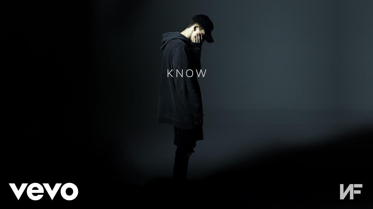 NF - Know (Official Audio & Video) 🎶