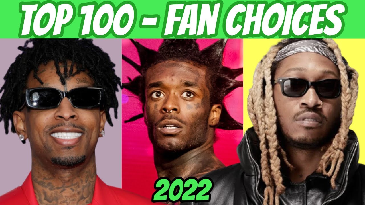 TOP 100 Top 100 Fan-Voted Rap Songs of 2022 🎤