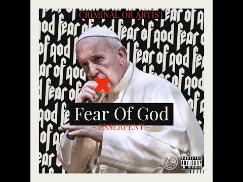 Esserpent  - Fear of God - (Clip Officiel)