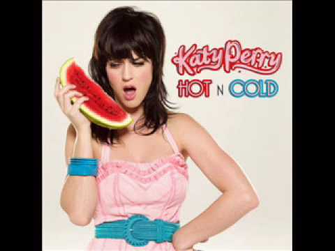 Katy Perry - Hot n Cold Lyrics ๐ถ