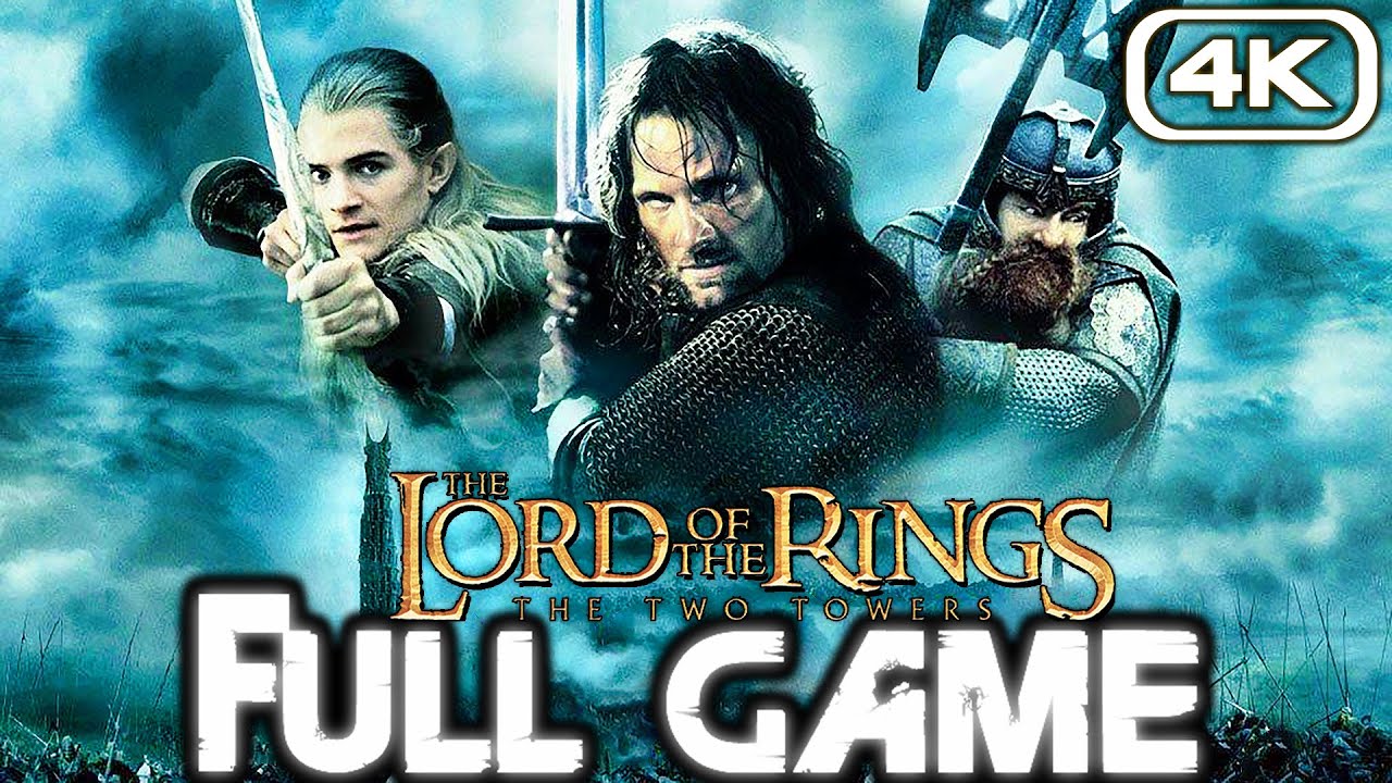LOTR Two Towers Gameplay Walkthrough (4K 60FPS) 🎮