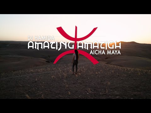 DJ Hamida feat. Aicha Maya - "Amazing Amazigh" (clip officiel) âµ£
