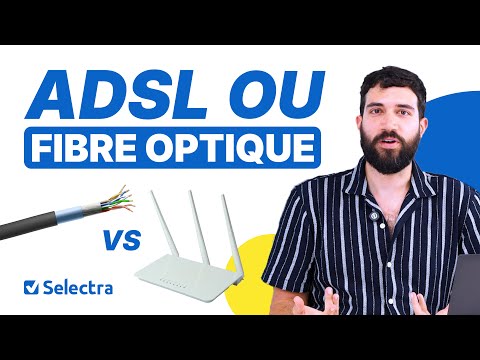 ADSL vs Fibre Quelles sont les différences ?