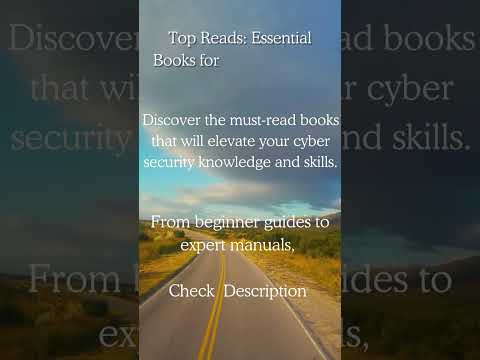 Top Reads: Essential Books for Cyber Security