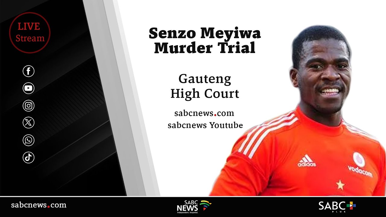 Senzo Meyiwa Murder Trial Continues in Pretoria High Court ⚖️