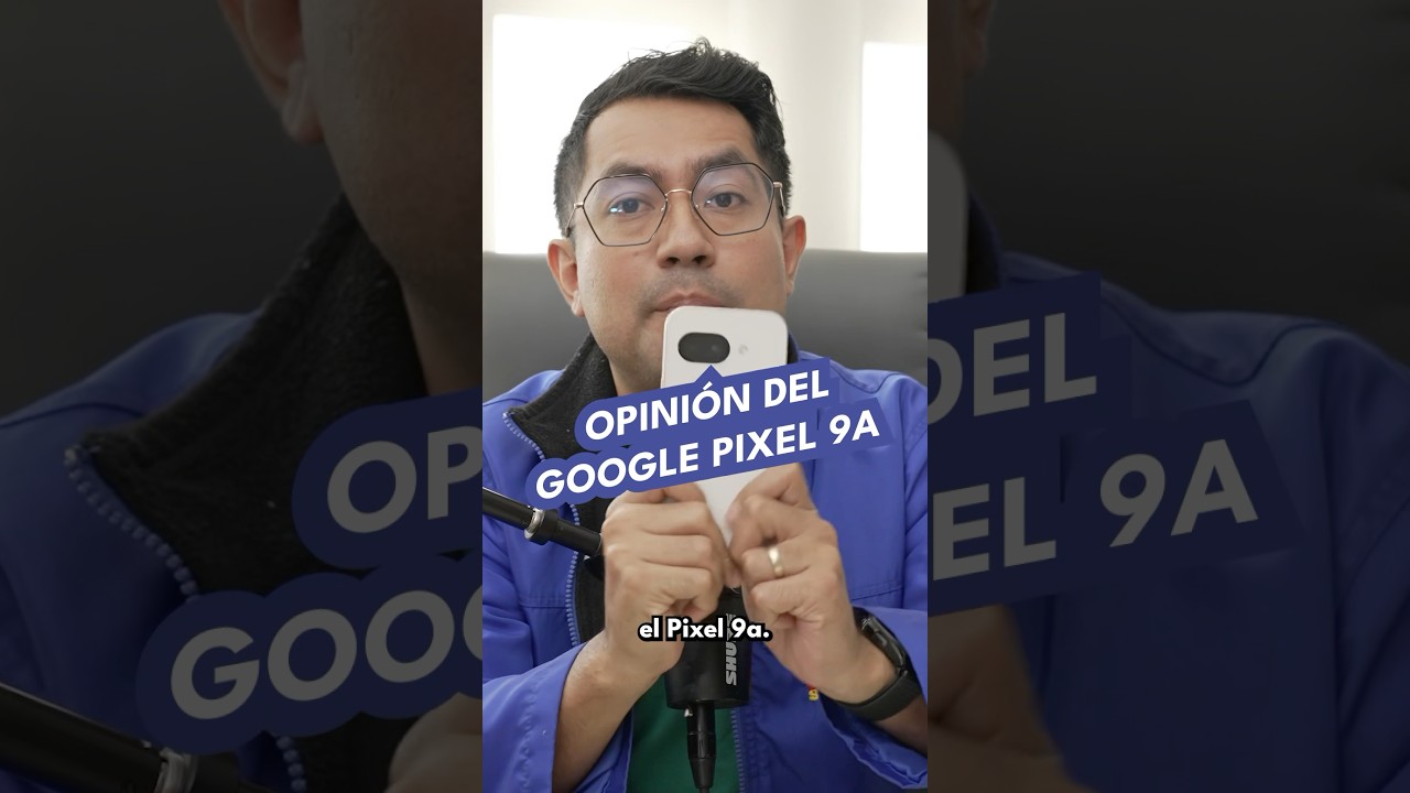 Opinión del Google Pixel 9a 📱