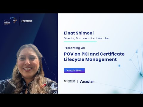 POV on PKI and Certificate Lifecycle Management | @AnaplanInc | @encryptionconsulting