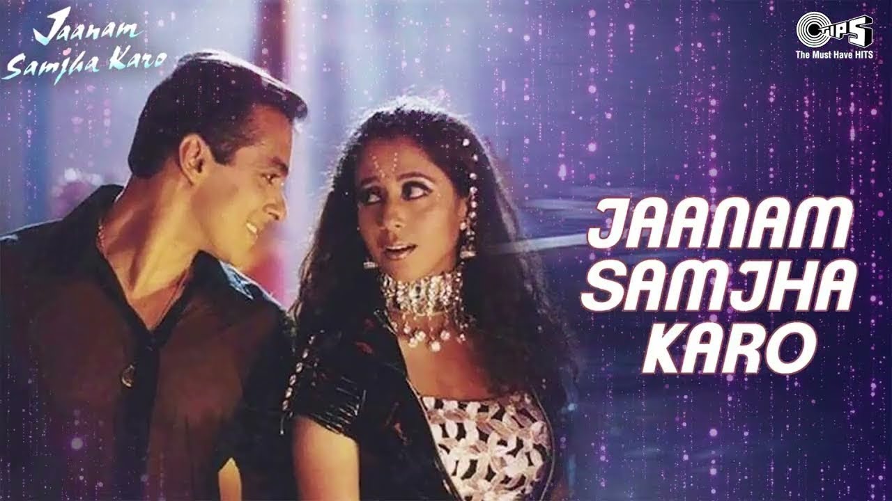 Jaanam Samjha Karo | Salman Khan & Urmila | 90's Hit 🎶