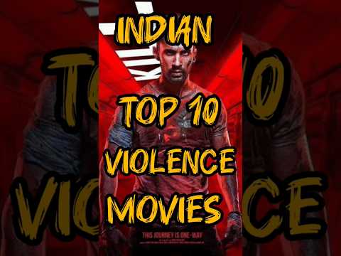 Indian's Top 10 Violence Movies 🤯 | Biggest Action Movie 🔥 | #top10 #violence #movie