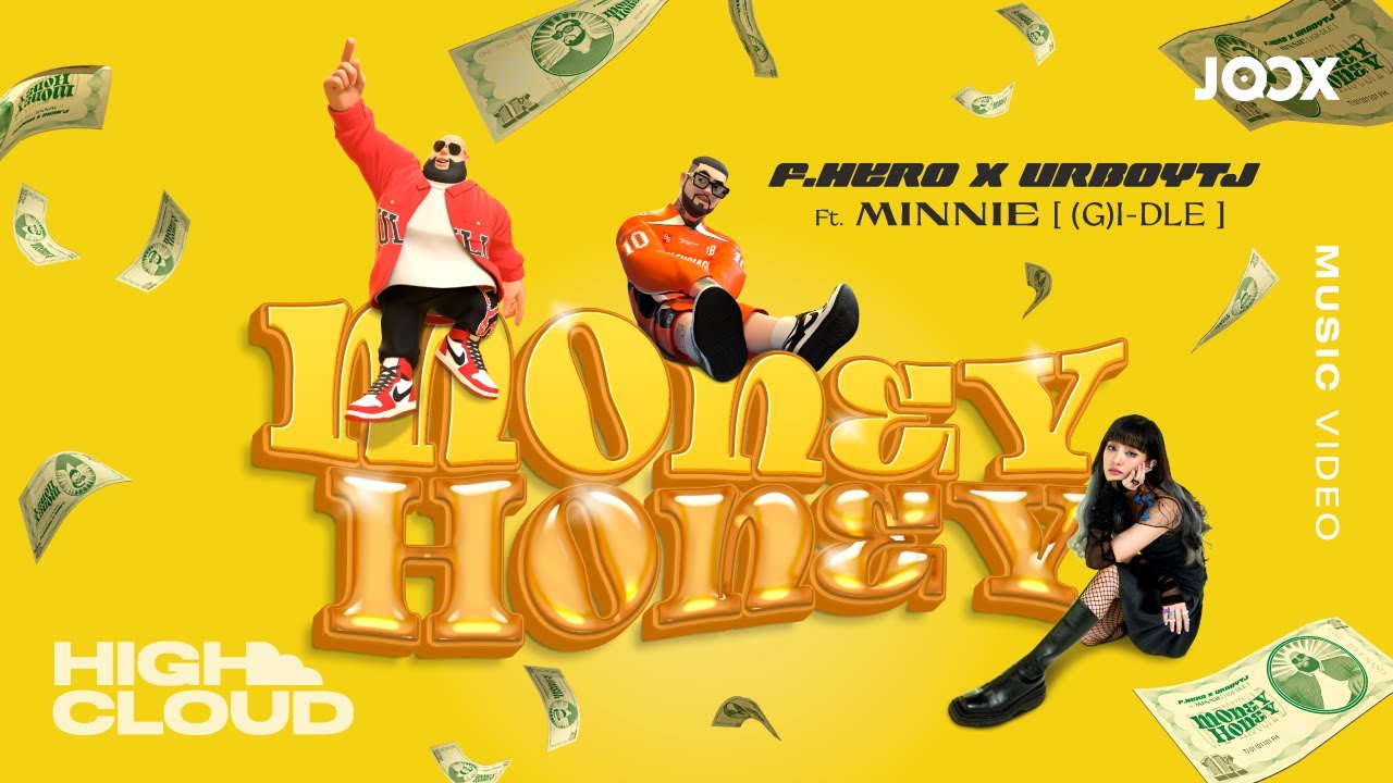 F.HERO & URBOYTJ ft. Minnie - MONEY HONEY 🎶