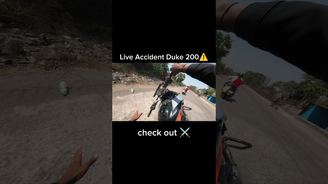 Live Accident: KTM Duke 200 โ ๏ธ