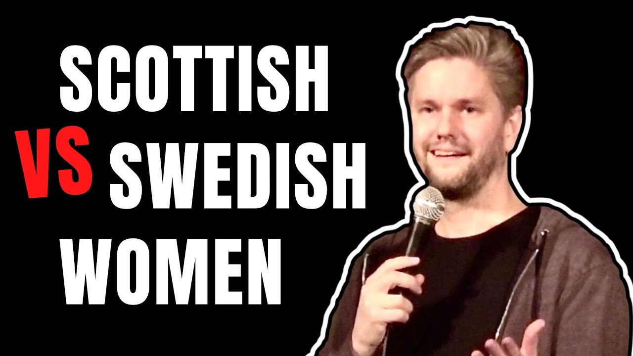 Scottish vs Swedish Women | Fredrik Andersson Comedy