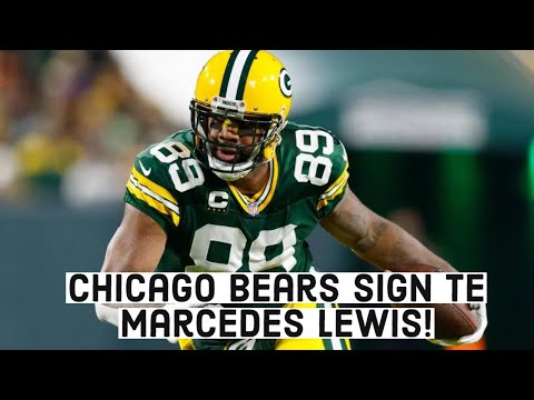 BREAKING: Chicago Bears Sign TE Marcedes Lewis!