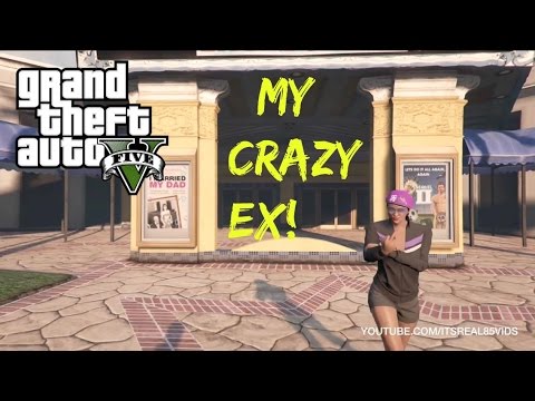 GTA 5 Skit: The Crazy Ex! 🎮