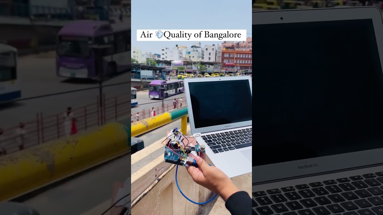 How I Built an Arduino-Based Air Quality Monitor for Bangalore 🌍