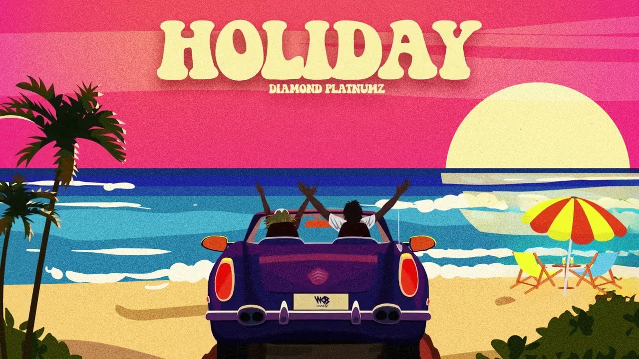 Diamond Platnumz - Holiday (Official Lyric Audio)