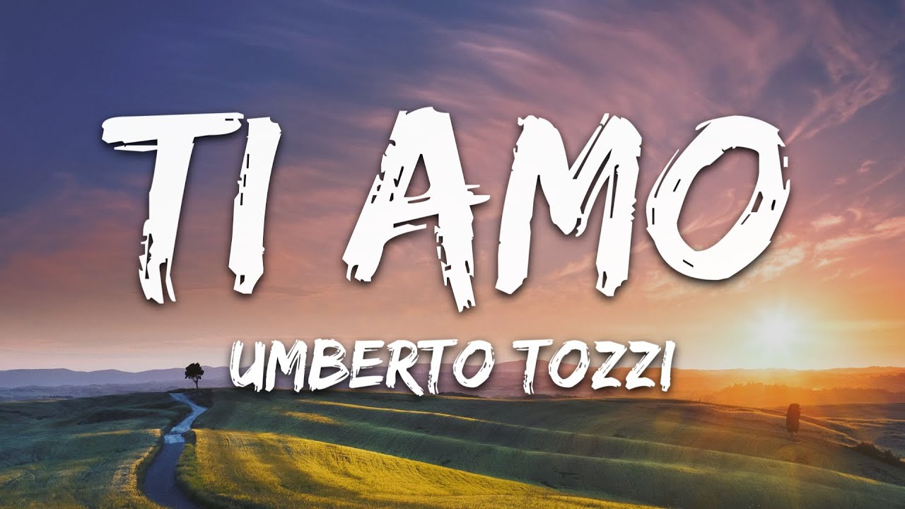 Umberto Tozzi - Ti Amo ๐ถ Lyrics & Official Song Download