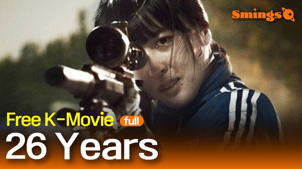 26 Years (2012) Korean Action Thriller 🎬